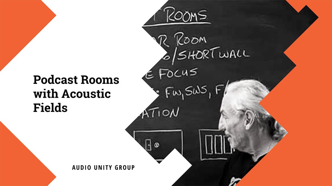 Podcast Rooms with Acoustic Fields