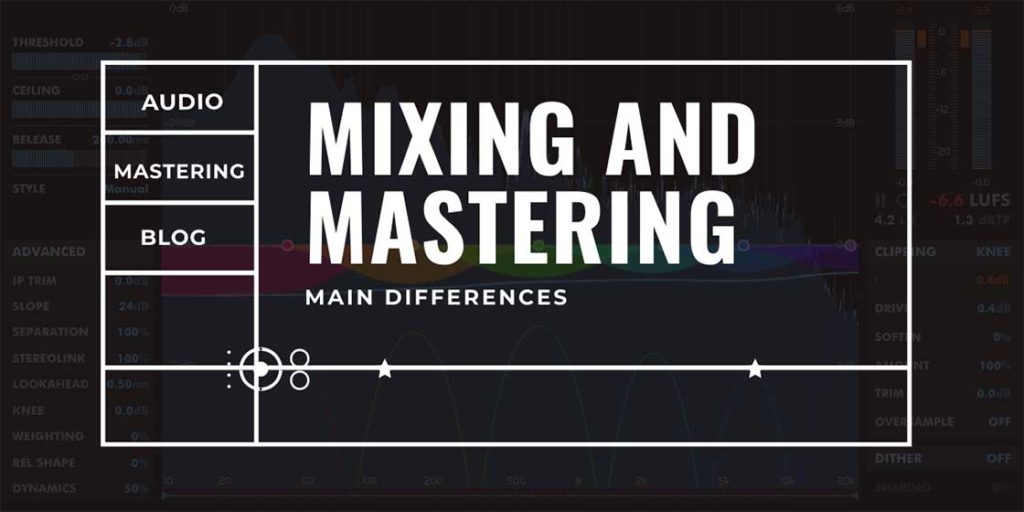 mixing-mastering-main-differences