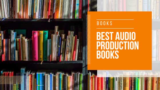 best-audio-production-books