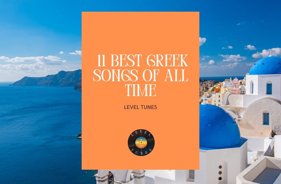 best greek songs