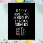 Happy Birthday Songs by Famous Singers