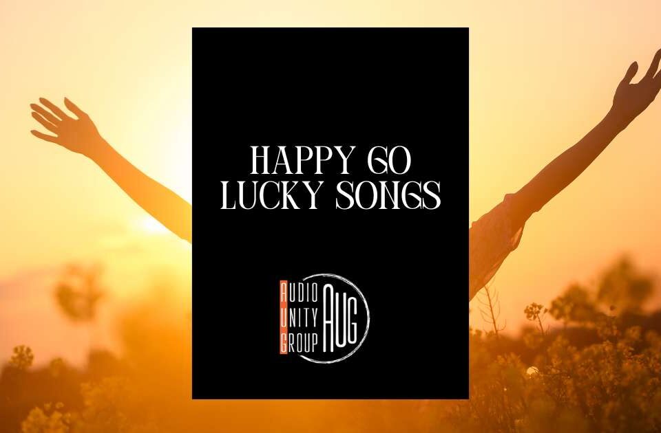 Happy Go Lucky Songs